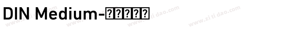 DIN Medium字体转换